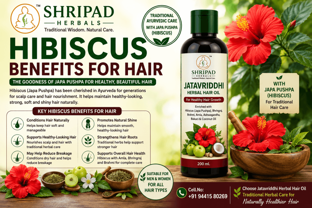 Hibiscus Benefits for Hair – Traditional Ayurvedic Care with Japa Pushpa